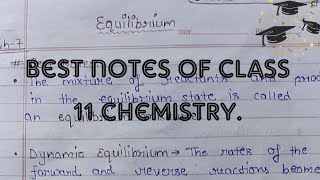 Equilibrium chemistry class 11 cbse Best notes [upl. by Lon]