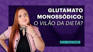 O que não te contaram sobre glutamato monossódico [upl. by Maureene]