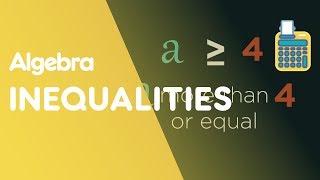 Inequalities  Algebra  Maths  FuseSchool [upl. by Adlesirk]