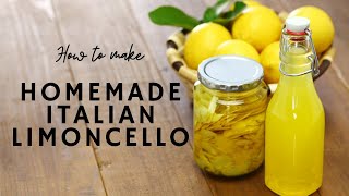 How to Make Authentic Italian Limoncello Recipe [upl. by Yerggoeg]