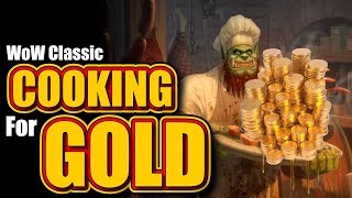 Classic WoW Cooking for Gold [upl. by Atnauqal]