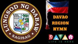 DAVAO REGION HYMN WITH LYRICS  DAVAO PHILIPPINES  REGION XI [upl. by Nathanson632]