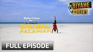 Biyahe ni Drew Exploring Balabac Palawan  Full episode [upl. by Yeblehs]