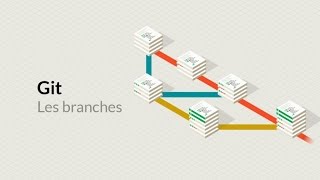 Comprendre Git 718  Les branches [upl. by Khai]