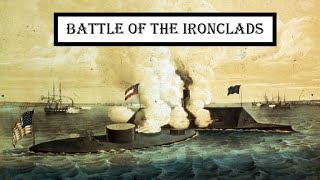 Battle of the Ironclads [upl. by Tarah414]