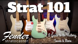 Strat 101 A Guide to the History amp Tones of the Fender Stratocaster [upl. by Tommi]