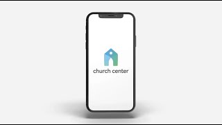 Church Center App Tutorial [upl. by Yerd]