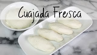 Como hacer cuajada fresca o queso fresco [upl. by Bertila]