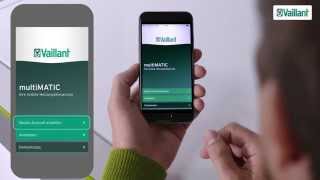 Einrichtung der Vaillant multiMATIC App [upl. by Marybella113]