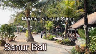 MORNING VIBES WALKING at SANUR BEACH BALI [upl. by Kone]