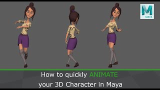 How to Quickly Animate your 3D Character in Maya [upl. by Yrrap]