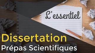 Réussir sa DISSERTATION  Prépa Scientifique [upl. by Ehav737]