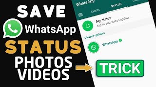 WhatsApp HACK to see Old Expired STATUS Photos and Videos after 24h and SAVE them 2017  Youtube 🔥 [upl. by Pasahow991]