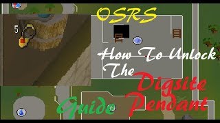 OSRS How To Unlock The Digsite Pendant Quick Guide [upl. by Prussian]