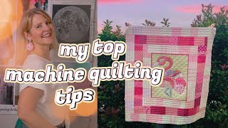 MY TOP TIPS FOR MACHINE QUILTING All the details perfect for beginners [upl. by Gene112]