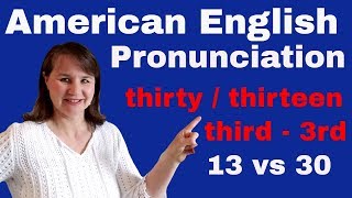 How to Pronounce “Thirty” in American English [upl. by Romine155]