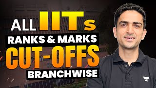 All IITs Branch Wise CUTOFFs [upl. by Francklyn192]