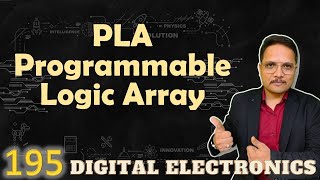 PLA  Programmable Logic Array Basics Structure Designing and Programming [upl. by Mccahill]