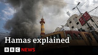 IsraelGaza conflict What is Hamas  BBC News [upl. by Hovey696]