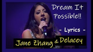 Delacey  Dream It Possible Lyrics [upl. by Animrac]