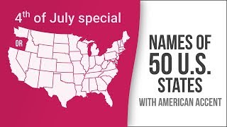 Names of 50 US States with American Accent  American English Pronunciation [upl. by Latoyia486]