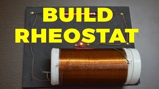 Build Simple Rheostat [upl. by Orfield]