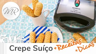 Crepe Suíço  Receitas e Dicas  Maurício Rodrígues [upl. by Ripleigh]