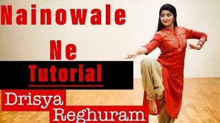 NAINOWALE NE TUTORIAL  Drisya Reghuram [upl. by Anirav776]