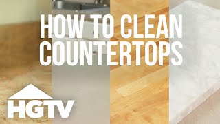 How to Clean Every Type of Countertop  HGTV [upl. by Nalyak]