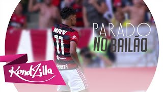 Lucas Paquetá  Parado no Bailão  MC L Da Vinte e MC Gury [upl. by Eidorb]