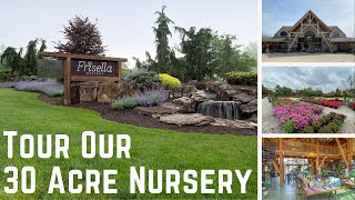 30 Acre Garden Center Tour  Frisella Nursery [upl. by Jacobsen]