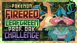 How QUICKLY Can You Complete Professor Oaks Challenge in Pokemon FireRed  ChaoticMeatball [upl. by Court871]