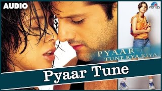 Pyaar Tune Kya Kiya Full Song With Lyrics  Fardeen Khan Urmila Matondkar Sonali Kulkarni [upl. by Bock]