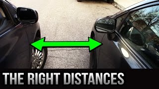 Parallel Parking  The Right Distances [upl. by Aicnelav]