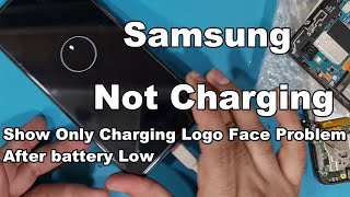 Samsung Not Charging Show Only Charging Logo Face Problem After battery Low [upl. by Atilrahc738]