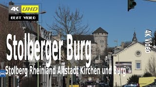 4K  Kupferstadt  Stolberg  Historischer Ortskern in 3 Minuten  Burg Altstadt wie in alten Zeiten [upl. by Aela]