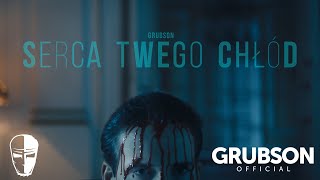 GRUBSON  SERCA TWEGO CHŁÓD Official video [upl. by Goldina]