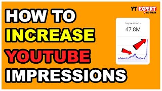 How To Increase YouTube Impressions and Grow Your Channel [upl. by Aleekahs]