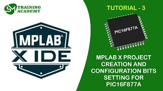 Project Creation in MPLAB X IDE for PIC16F877A microcontroller [upl. by Landan35]