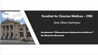 Seminario Clínica quirúrgica Alteraciones hidroelectrolíticas [upl. by Ryhpez]