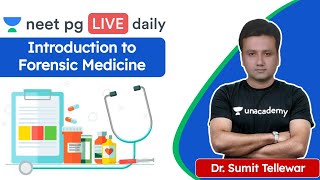 Introduction to Forensic Medicine  Unacademy NEET PG  Dr Sumit Tellewar [upl. by Anaugahs251]