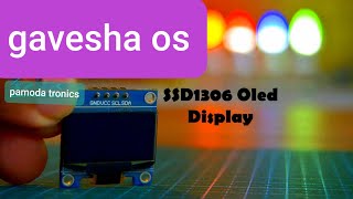 oled display with gavesha [upl. by Ydieh302]