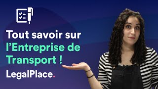 Comment créer une entreprise de transport en 3 étapes [upl. by Ramberg]