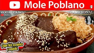 MOLE POBLANO  Vicky Receta Facil [upl. by Daffie258]