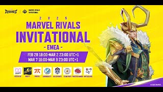 Marvel Rivals Invitational 2025 EMEA Day 4 UTC1） [upl. by Ainimreh]