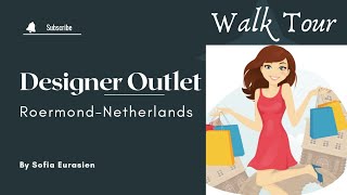 Designer Outlet RoermondNetherlandsWalk Tour SofiaEurasien [upl. by Neelloj]