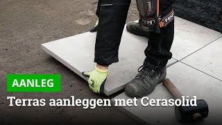 Cerasolid keramische terrastegels aanleggen  Bestratingswebnl [upl. by Nicram]