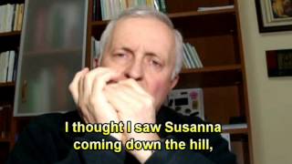 OH SUSANNA  HARMONICA  LYRICS [upl. by Allecram103]