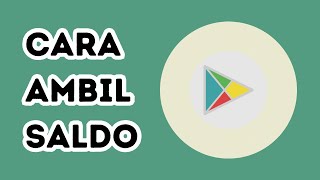 Cara Mengambil Saldo Google Play [upl. by Clea]