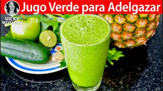 Jugo Verde para Adelgazar  VickyRecetaFacil [upl. by Philoo]